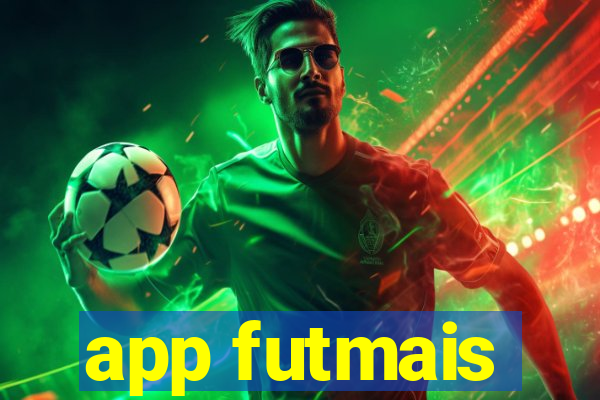 app futmais